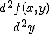\frac{d^{2}f(x,y)}{d^{2}y}